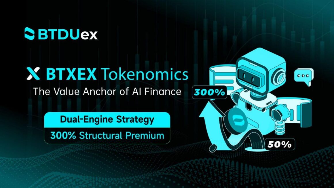 2026 Liquidity Singularity: BTDUex Initiates $283M Global Contest, Anchor-Valuing BTXEX with a 300% Structural Premium 2026 Liquidity Singularity: BTDUex Initiates $283M Global Contest, Anchor-Valuing BTXEX with a 300% Structural Premium